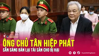 Bị 8 năm tù, ông Trần Quý Thanh sẵn sàng bán lại tài sản cho bị hại | Kể chuyện vụ an | Nghệ An TV