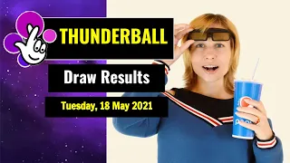 Thunderball draw results from Tuesday, 18 May 2021