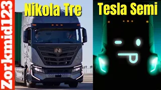 Nikola Tre Beats Tesla Semi to Market, Will Sell More than Tesla in 2022