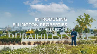 Introducing Ellington Properties at Dubai Hills Estate