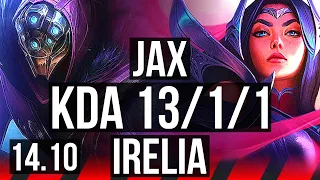 JAX vs IRELIA (TOP) | 10 solo kills, 13/1/1, Legendary | KR Master | 14.10