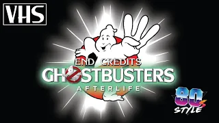 Ghostbusters Afterlife 1980's VHS Style End Credits