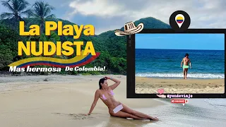 🌴FUIMOS A UNA PLAYA NUDISTA 🔥 Colombia 🔥 TAYRONA 🌴|AUG 2023|