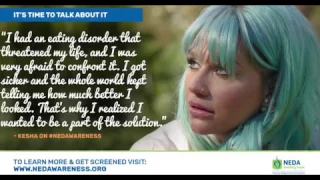 Kesha PSA - National Eating Disorders Awareness Week