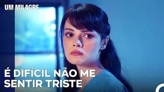 O Acontecimento Que Tocou O Coração De Nazli - Um Milagre Episódio 7