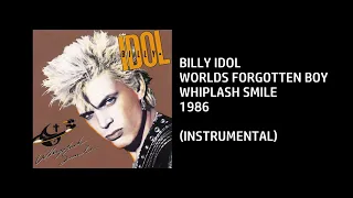 Billy Idol - Worlds Forgotten Boy [Custom Instrumental]