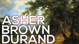 Asher Brown Durand: A collection of 137 paintings (HD)