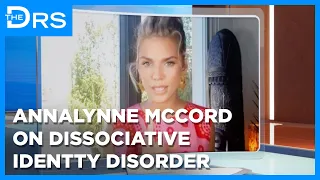 AnnaLynne McCord on Her Dissociative Identity Disorder Diagnosis