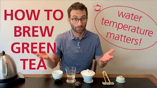 How to brew green tea; brewing temperature matters!