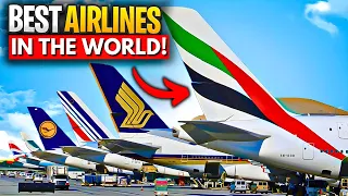 Top 10 BEST AIRLINES in the World in 2024