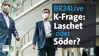 BR24Live: CDU-Gremien für Laschet - Parteichef informiert | BR24Live