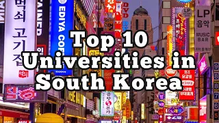 Top 10 Universities in South Korea l CollegeInfo