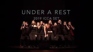 Under A Rest - 2019 ICCA Set at YOVO