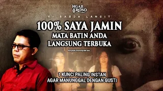 💥MATA BATIN ANDA LANGSUNG TERBUKA , GA PAKAI LAMA - KI SABDA LANGIT