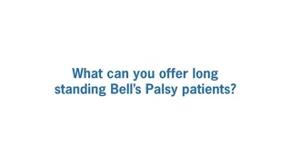 What Are Treatment Options for Long-Standing Bell’s Palsy Patients?