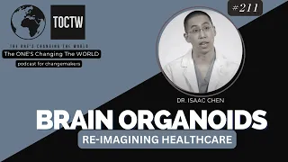 IMPLANTING HUMAN BRAIN ORGANOID INTO RATS - DR. ISAAC CHEN- NEUROSUGEON: THE CHEN LABORATORY
