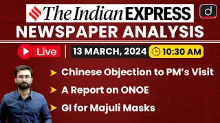 Newspaper Analysis | The Indian Express | 13 March 2024 | Drishti IAS English