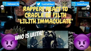 Rappers React To Cradle Of Filth "Lilith Immaculate"!!!