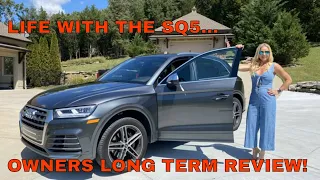 LIFE WITH THE AUDI SQ5... LONG TERM OWNERS REVIEW!