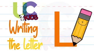 Write the letter L| L for Lion | 🐱 | Alphabet Writing lesson for children | UCkids