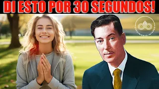 REPITE Estas Palabras y MANIFESTARÁS TODO lo que DESEAS - Neville Goddard