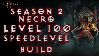 S2 Necro Lvl 100 Speed Level Build | Diablo 4 Season 2 Necromancer Build Speed Leveling RWF Season 2