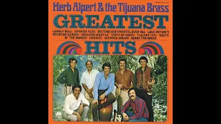 HERB ALPERT & TIJUANA BRASS   GREATEST HITS Instrumental best music oldies.