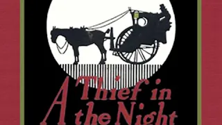 A Thief in the Night by E. W. HORNUNG read by Cate Barratt | Full Audio Book