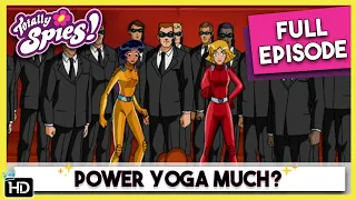 Brainwashed Yoga Battle | Totally Spies | Season 3 Episode 22