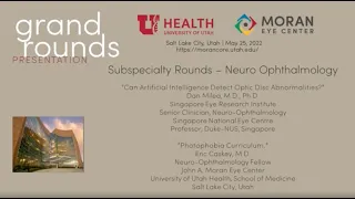 Subspecialty Rounds - Neuro-ophthalmology