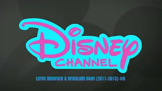 Disney Channel Latin America & Brazil BGM (2011-2013) #8