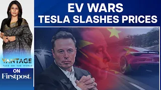 China's Electric Vehicle Price Wars Resume | Tesla Slashes Prices | Vantage With Palki Sharma