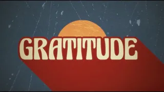 Gratitude (Official Lyric Video) - Drew Holcomb & The Neighbors