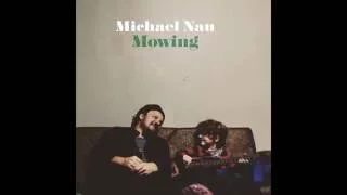 Michael Nau - Love Survive [Official Audio]