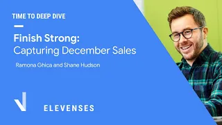 Elevenses | Finish Strong: Capturing December Sales