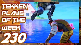 TEKKEN PLAYS OF THE WEEK #230| OchotoTV