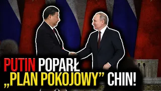 Putin poparł "plan pokojowy" Chin! Chcą, żeby wojska rosyjskie... pozostały na Ukrainie!