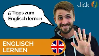 🇬🇧 Die 5 Tipps zum erfolgreichen Englisch lernen (Anfänger und Fortgeschrittene)