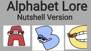 Alphabet Lore in a Nutshell