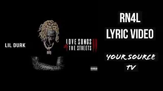 Lil Durk - RN4L {Lyric Video}