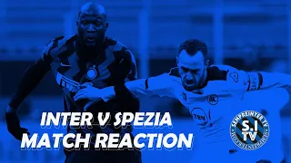 Reaction | Inter 2-1 Spezia | 6th Win In A Row In Serie A