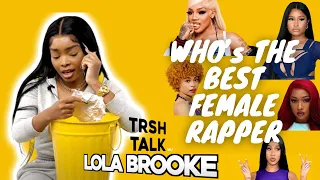 Dont Play With It! The Hardest Female Rapper Out with Lola Brooke | TRSH Talk Interview