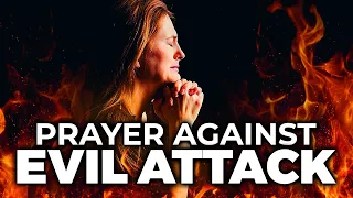 Spiritual Warfare Prayers  Against Witches And Wizards | Break Free From Evil Attacks