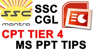 SSC CGL CPT Powerpoint Preparation, Tips and Tricks for Tier 4 of SSC CGL