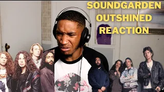 FIRST TIME LISTENING TO SOUNDGARDEN - OUTSHINED (REACTION!)