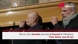 Mihajlovic, in migliaia ai funerali a Roma