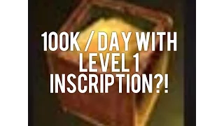 Make 100k Gold in 10 Minutes Each Day with Level 1 Inscription - Legion Gold Guide