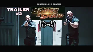 Fast & Furious: HOBBS & SHAW | HINDI | Trailer 2 - Dubster Lohit Sharma