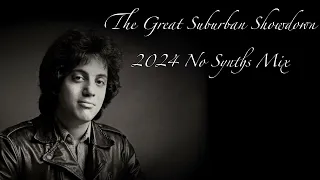Billy Joel - The Great Suburban Showdown - 2024 No Synths Mix