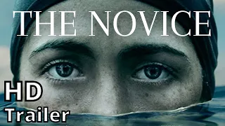 THE NOVICE 2021 trailer